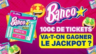 GRATTAGE DE 100 BANCO 🥵 &Eacute;NORME GAIN 🍀