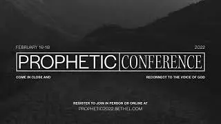 Prophetic Conference 2022 (Official Promo) | Bethel Church