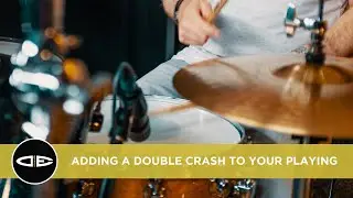 Adding A Double Crash To Your Playing