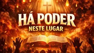 Há Poder Neste Lugar | Hino Pentecostal