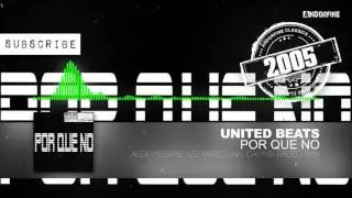 United Beats - Por Que No (Alex Megane vs. Marc Van Damme (Radio Mix)
