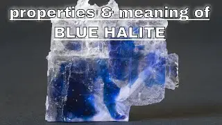 Blue Halite Meaning Benefits and Spiritual Properties