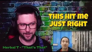 Herbal T | That's that | Multi-instrumentalist reacts
