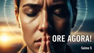 Salmo 5: A Oração Poderosa que Protege o SEU DIA (Ore Antes de Qualquer Coisa!)