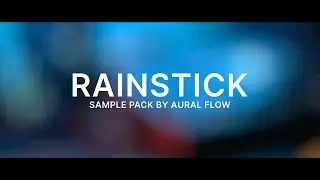 Rainstick Sample Pack (organic percussion)
