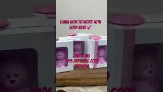Soap base tutorial #soap #favours #beacons #tutorial #guide #discount #teddybear #course