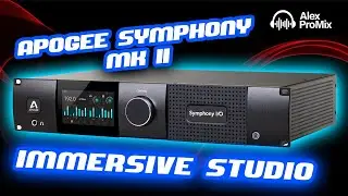 Apogee Symphony MKII: How To Set Up For Dolby Atmos Mixing