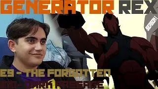Generator Rex - S1E9/10 - The Forgotten/Dark Passage [Reaction - The Nostalgia Trip - E176]