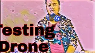 Testing of drone LF609 👍🤘