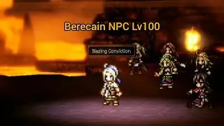 Octopath Traveler: CotC - Berecain NPC Lv100