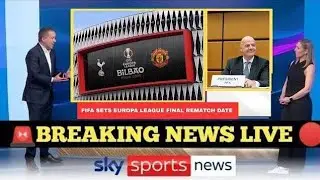 EUROPA LEAGUE FINAL VOIDED: FIFA ORDERS REMATCH BETWEEN MAN UNITED AND SPURS OVER REFEREE SCANDAL