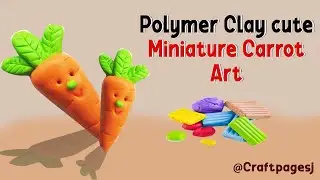 Clay Carrot with polymer Clay created | how to make carrot with clay | #clayfruits @craftpagesj