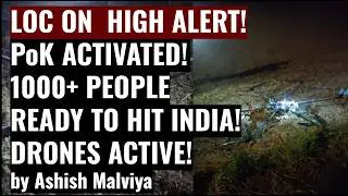 LoC on HIGH ALERT! INDIAN ARMY GETS READY FOR ACTION IN PoK! WILL INDIA STRIKE PAKISTAN? #indianarmy