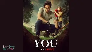 YOU Season 3 Soundtrack / Numb by Robot Koch