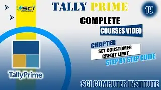 Tally Prime Ch 19: How to Set Customer Credit Limits