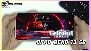 Oppo Reno 13 5G Genshin Impact Gaming test | Dimensity 8350, 120Hz Display