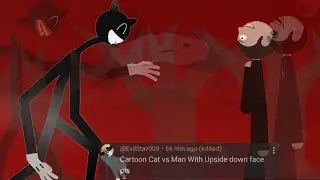 Cartoon cat Vs The Man With The Upside Down Face [ Trevor Henderson].