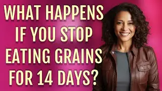 What happens if you stop eating grains for 14 days?
