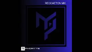 Reggaeton Mix (Mil&aacute;n La Marca, Rivora, Phortte)