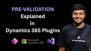 Объяснение предварительной проверки в плагинах Dynamics 365 | Реальный бизнес-пример + код (при у...