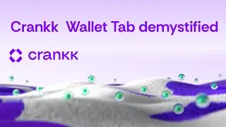 Crankk  Wallet Tab demystified