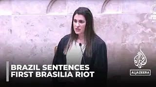 Brazil&rsquo;s Supreme Court sentences first Brasilia riot defendant to 17 years