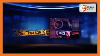 Man arrested over death of 2 children in Kisii County