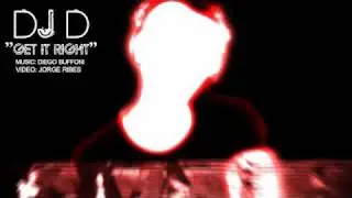 Dj D - Get it Right (Official Video HM2771)