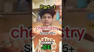 Chemistry 95+ Marks FIXED! 🤯| JEE Mains Scoring Strategy JEE 2026 !#trending #iitiansvlogs  #viral