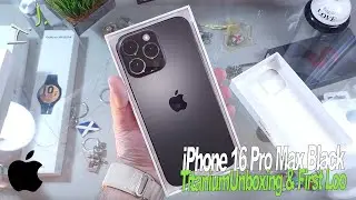 iPhone 16 Pro Max Black Titanium 🔥 Распаковка и первый взгляд