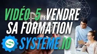 Vendre une formation systeme.io | Formation systeme.io | Formation gratuite | Formation affiliation