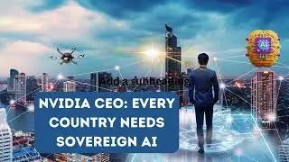 NVIDIA CEO: Every Country Needs Sovereign AI Summary #ai, #ainews