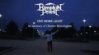 Linkin Park - One More Light [Cover by Pumpkin Priest | Lyric Video]