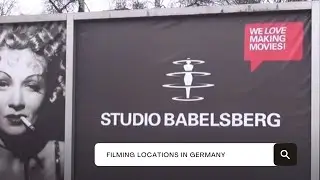 Filming Locations in Germany: Start at Studio Babelsberg, Europe's Largest Film Studio