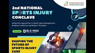 2nd National Sports Injury Conclave @DrRamandeepKaur19 ​