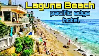 Laguna beach Pacific edge Hotel