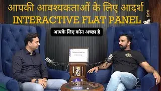 Top Interactive Flat Panels Comparison | the Perfect Fit for You | Smart Board Reality in India |