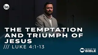 The Temptation and Triumph of Jesus | Luke 4:1-13 - Sermon - Dr. Grant Gaines - 11.02.25