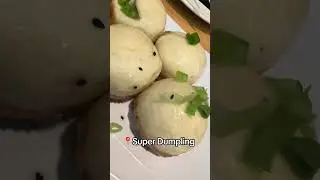 POV: you went to the soft opening of super dumpling at Westfield, Culver City, a.k.a. Fox Hills ￼