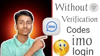 How to Create an imo without Verification codes. Full Video by : Reaj Technology