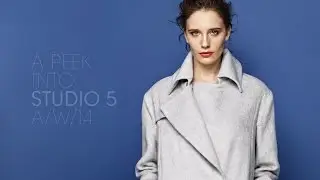 A Peek inside Studio 5: Wallis AW14