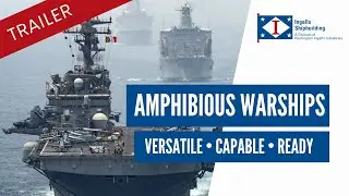 Ingalls Shipbuilding Amphibious Warships | Versatile &bull; Capable &bull; Ready - TRAILER