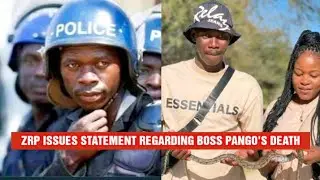 UPDATE | ZRP ISSUED STATEMENT REGARDING BOSS PANGO'S DEATH | XIMEX TV HUB