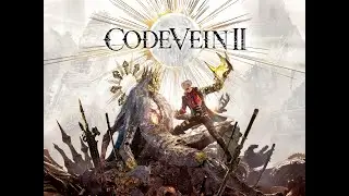 Code Vein 2 | In&iacute;cio da jornada AO VIVO