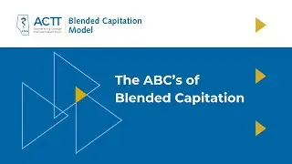 The ABC's of Blended Capitation - with Dr. Brad Bahler and Dr. Melanie Currie