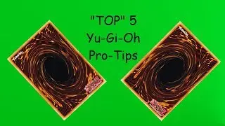Top 5 YGO Pro Tips
