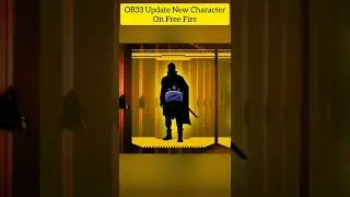 OB33 UPDATE NEW CHARACTER ON FREE FIRE. #ob33update ,#ob33updatefreefire ,