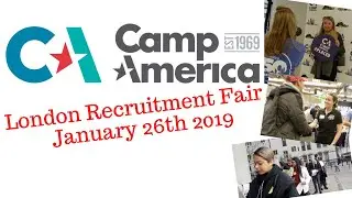 CAMP AMERICA || LONDON RECRUITMENT FAIR || JAN2019
