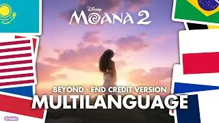 🏖 MOANA 2 🌊 | Beyond (End Credit Version) - Multilanguage | 16 Languages | VAIANA 2 [OUTDATED]