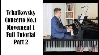 Tchaikovsky Concerto No.1 Tutorial PART 2 - ProPractice by Josh Wright
